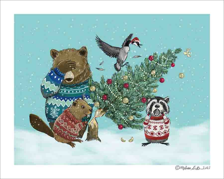 A funny fine art print featuring a beaver gnawing down a Christmas tree, to the horror of his animal friends: a bear, a Canadian goose, and a raccoon.